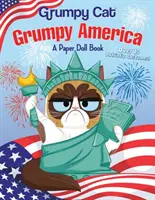 Grumpy America : Un livre de poupées en papier (Grumpy Cat) - Grumpy America: A Paper Doll Book (Grumpy Cat)
