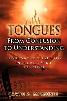 Les langues : De la confusion à la compréhension - Tongues: From Confusion to Understanding