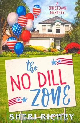 La zone sans aneth - The No Dill Zone