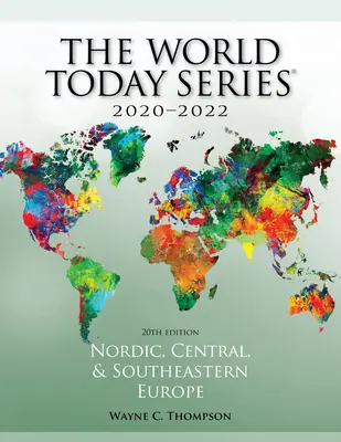 Europe nordique, centrale et du Sud-Est 2020-2022, 20e édition - Nordic, Central, and Southeastern Europe 2020-2022, 20th Edition