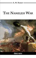 La guerre sans nom - The Nameless War