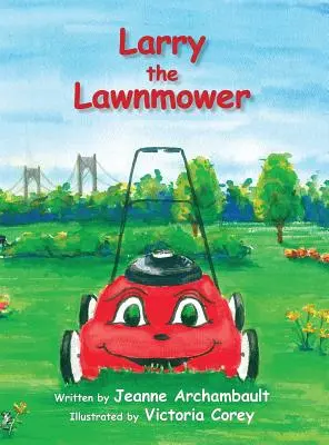 Larry la tondeuse à gazon - Larry the Lawnmower