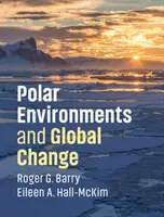 Environnements polaires et changement global - Polar Environments and Global Change