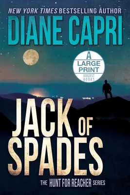 Jack of Spades Large Print Edition : La série La chasse au Jack Reacher - Jack of Spades Large Print Edition: The Hunt for Jack Reacher Series