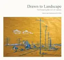 Drawn to Landscape : L'œuvre pionnière de J. B. Jackson - Drawn to Landscape: The Pioneering Work of J. B. Jackson