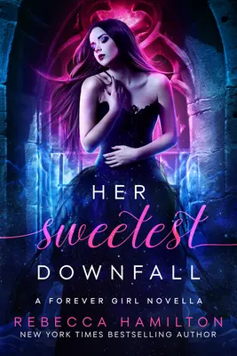 Sa plus douce déchéance : Une nouvelle romance paranormale pour adultes - Her Sweetest Downfall: A New Adult Paranormal Romance Novella