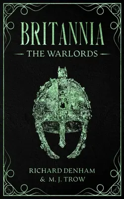 Britannia : les seigneurs de la guerre - Britannia: The Warlords