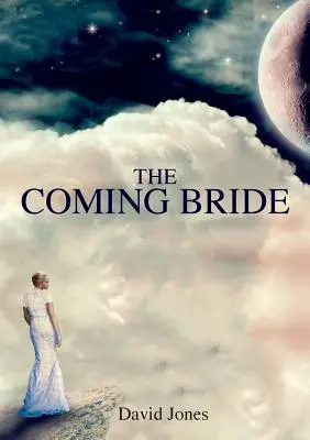 L'épouse à venir - The Coming Bride