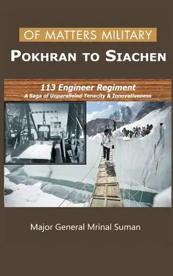 Questions militaires - De Pokhran à Siachen - Of Matters Military - Pokhran to Siachen