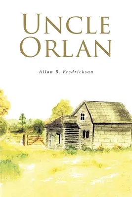 Oncle Orlan - Uncle Orlan