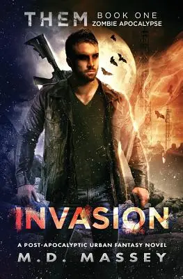 Invasion : L'apocalypse zombie - Invasion: Zombie Apocalypse