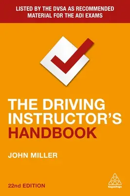 Le manuel du moniteur d'auto-école - The Driving Instructor's Handbook