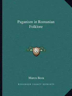 Le paganisme dans le folklore roumain - Paganism in Romanian Folklore