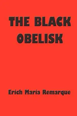 L'Obélisque noir - The Black Obelisk