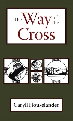 Le chemin de croix - The Way of the Cross