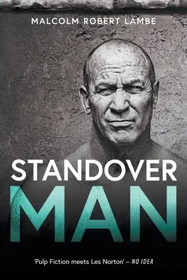 L'homme de garde - Standover Man