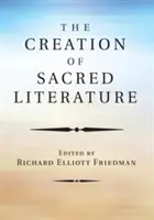 La création de la littérature sacrée - The Creation of Sacred Literature