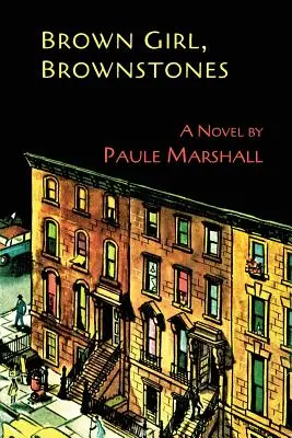 Fille brune, pierres brunes - Brown Girl, Brownstones