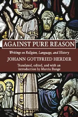 Contre la raison pure - Against Pure Reason