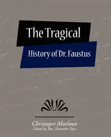 L'histoire tragique du Dr Faustus - The Tragical History of Dr. Faustus