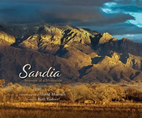 Sandia : Les saisons d'une montagne - Sandia: Seasons of a Mountain