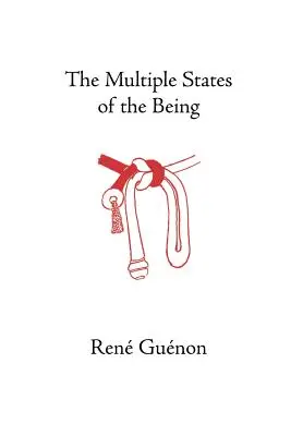 Les multiples états de l'être - The Multiple States of the Being