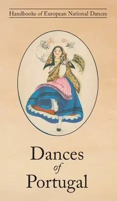 Danses du Portugal - Dances of Portugal