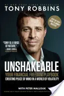 Unshakeable : Votre guide de la liberté financière - Unshakeable: Your Financial Freedom Playbook