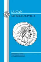 Lucan : Bello Civili I - Lucan: Bello Civili I