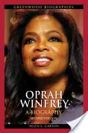 Oprah Winfrey : une biographie - Oprah Winfrey: A Biography