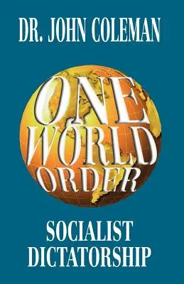 L'ordre mondial unique - One World Order