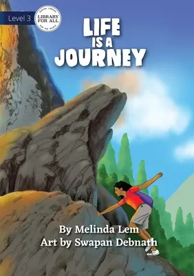 La vie est un voyage - Life Is A Journey