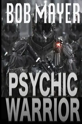 Guerrier psychique - Psychic Warrior
