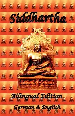 Siddhartha - Édition bilingue, allemand et anglais - Siddhartha - Bilingual Edition, German & English