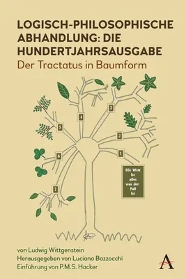 Abandon de la logique philosophique : Der Tractatus in Baumform - Logisch-Philosophische Abhandlung: Der Tractatus in Baumform