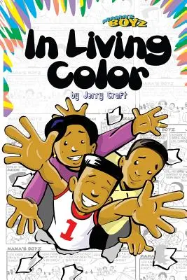 Mama's Boyz : In Living Color ! - Mama's Boyz: In Living Color!