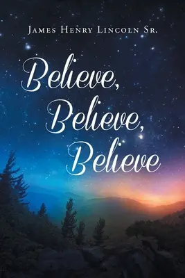 Croire Croire Croire Croire - Believe Believe Believe