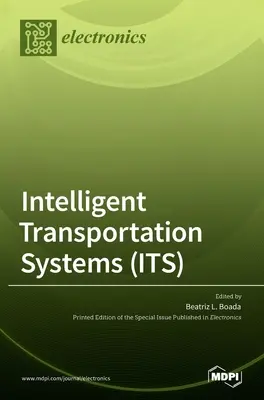 Systèmes de transport intelligents (STI) - Intelligent Transportation Systems (ITS)