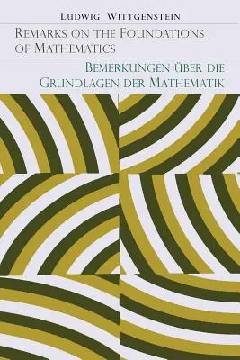 Remarques sur les fondements des mathématiques [Bemerkungen Uber Die Grundlagen Der Mathematik] - Remarks on the Foundation of Mathematics [Bemerkungen Uber Die Grundlagen Der Mathematik]