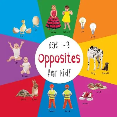 Oppositions pour les enfants de 1 à 3 ans (Engage Early Readers : Children's Learning Books) - Opposites for Kids age 1-3 (Engage Early Readers: Children's Learning Books)
