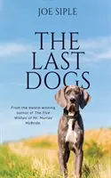 Les derniers chiens - The Last Dogs