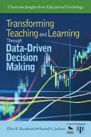 Transformer l'enseignement et l'apprentissage grâce à une prise de décision fondée sur les données - Transforming Teaching and Learning Through Data-Driven Decision Making