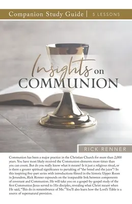 Guide d'étude sur la communion - Insights on Communion Study Guide