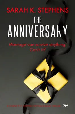 L'anniversaire : Un thriller psychologique totalement captivant - The Anniversary: A Completely Gripping Psychological Thriller