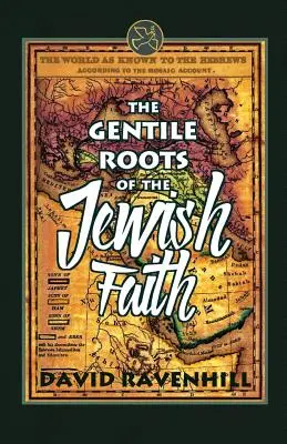 Les racines païennes de la foi juive - The Gentile Roots Of The Jewish Faith