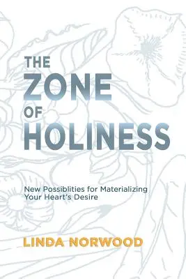 La zone de sainteté - The Zone of Holiness
