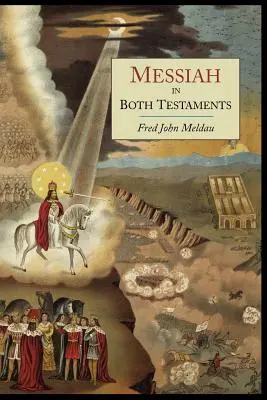 Le Messie dans les deux Testaments - Messiah in Both Testaments
