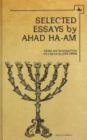 Ahad Ha-Am : Essais choisis - Ahad Ha-Am: Selected Essays