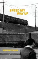 Speed My Way Up : Histoires choisies - Speed My Way Up: Selected Stories