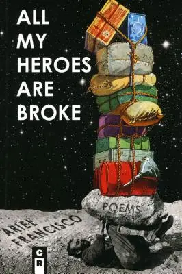 Tous mes héros sont fauchés - All My Heroes Are Broke